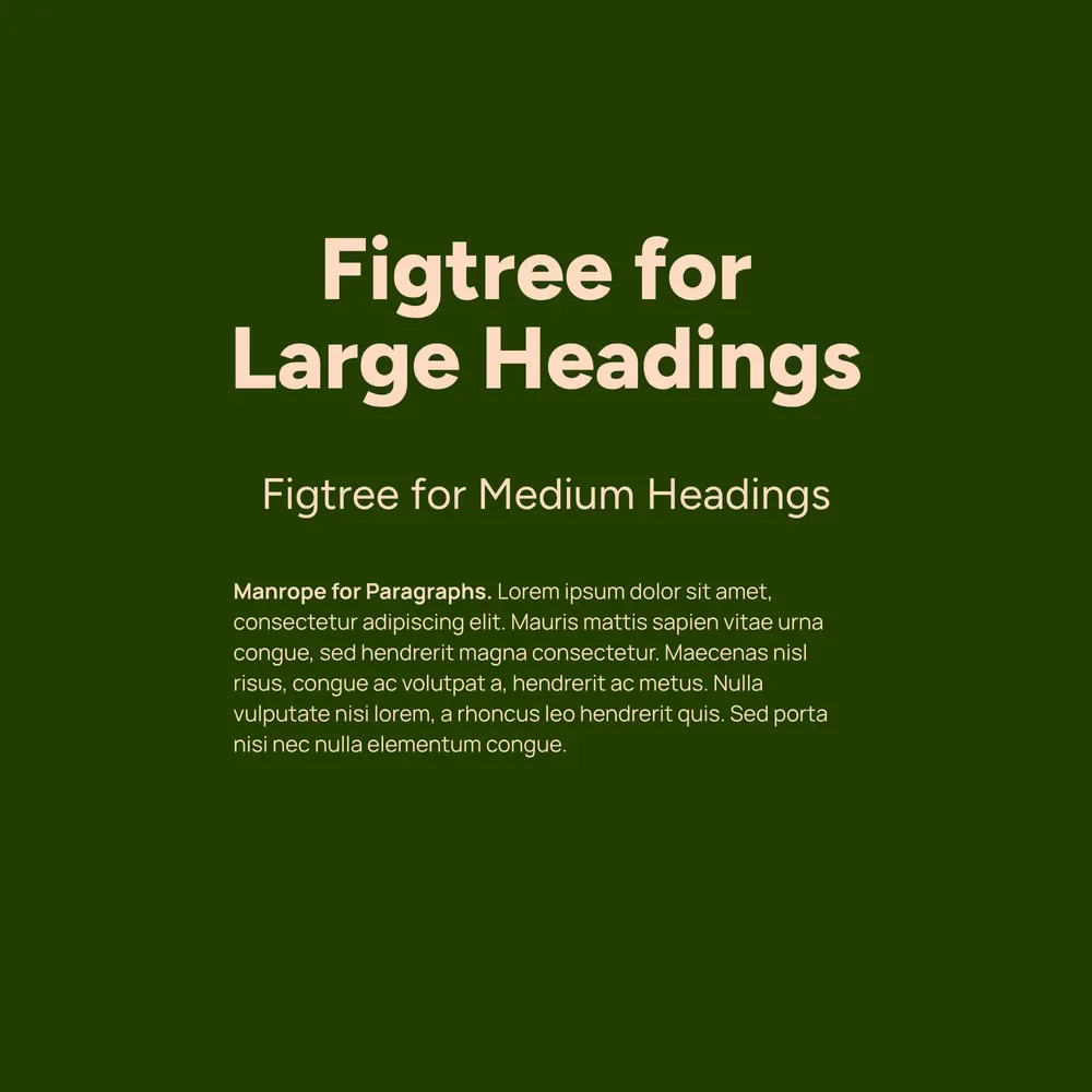 Figtree and Manrope font pairing specimen in peach text on a dark forest green background