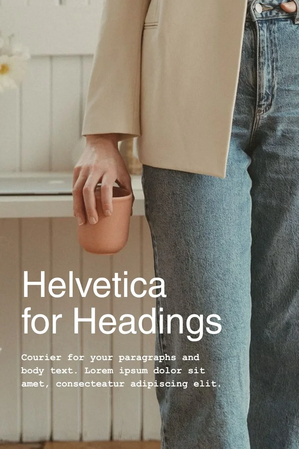 Helvetica heading and Courier body text over a photo of a person in a beige blazer holding a terracotta cup