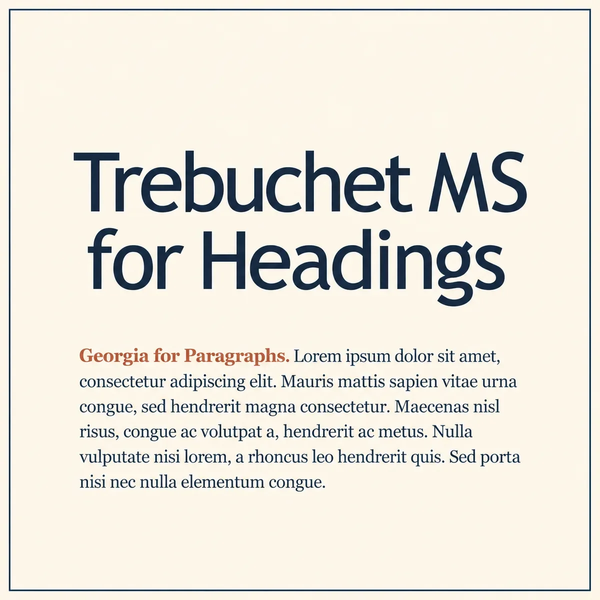 Trebuchet MS and Georgia font pairing sample in navy text with a rust accent on cream