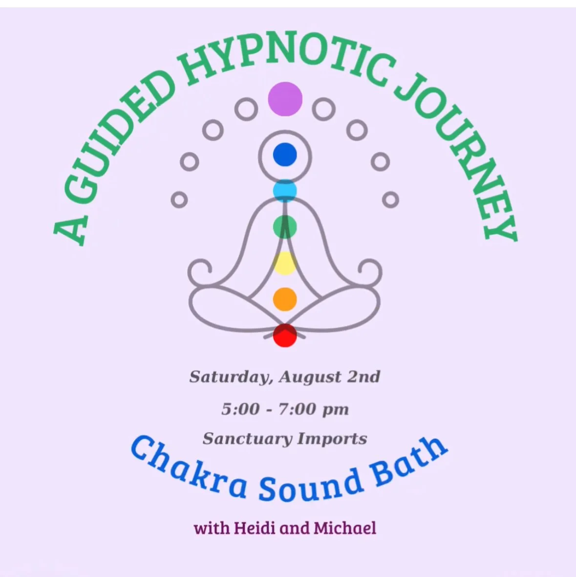 Guided Hypnotic Journey - Chakra Sound Bath with Michael and Heidi