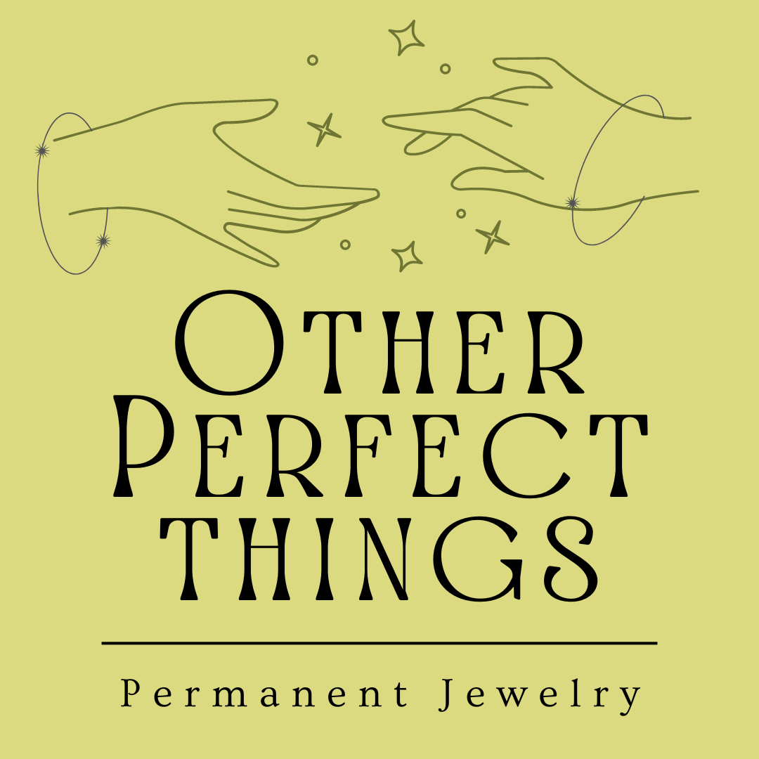 Design of two hands reaching towards each other with small stars and circles between them, above the words "Other Perfect Things" and the phrase "Permanent Jewelry."