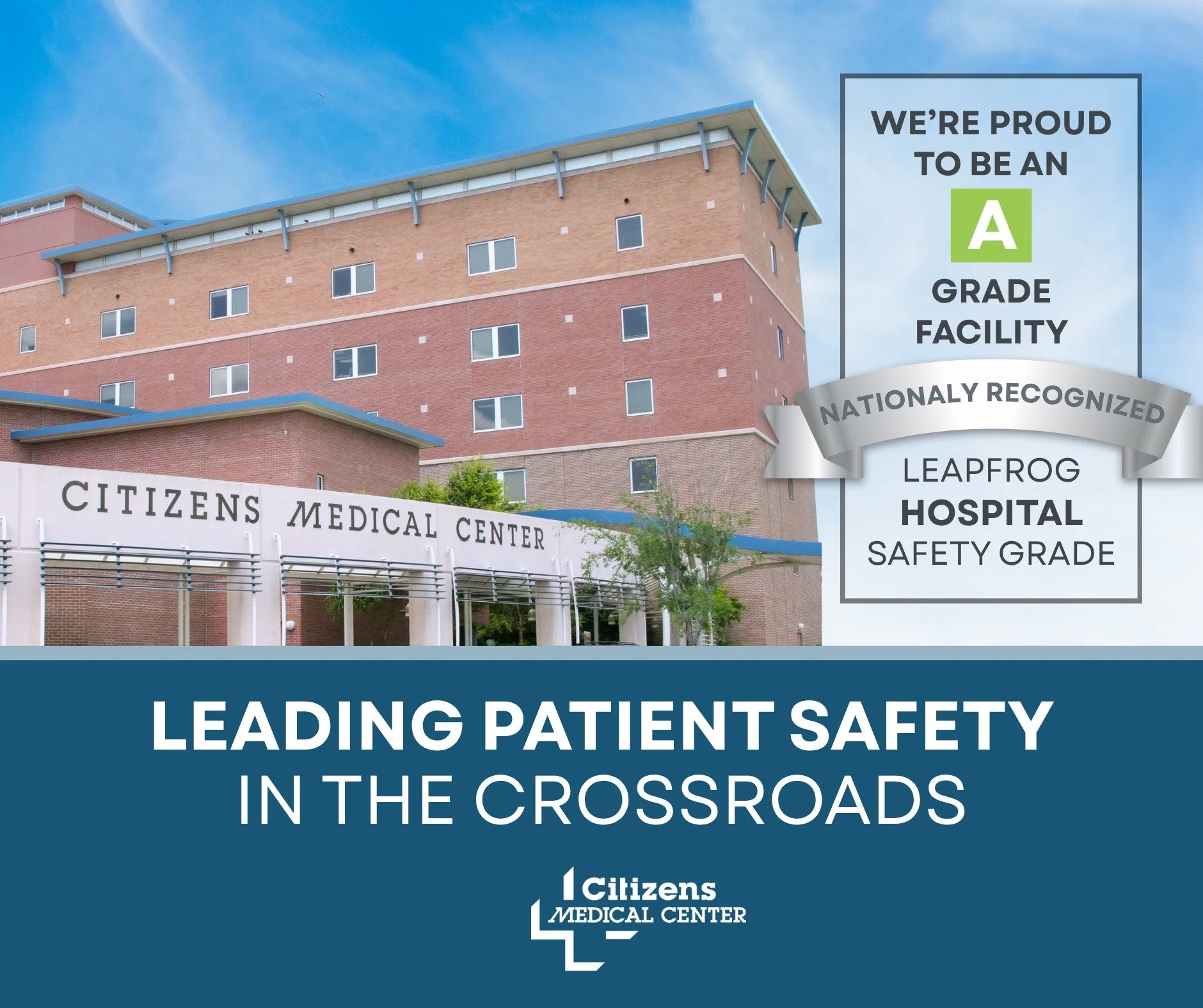 We&rsquo;re excited to share that Citizens Medical Center has earned another Grade &ldquo;A&rdquo; for patient safety from The Leapfrog Group!🎉

This achievement reflects the dedication of our incredible team who works tirelessly to provide safe, re
