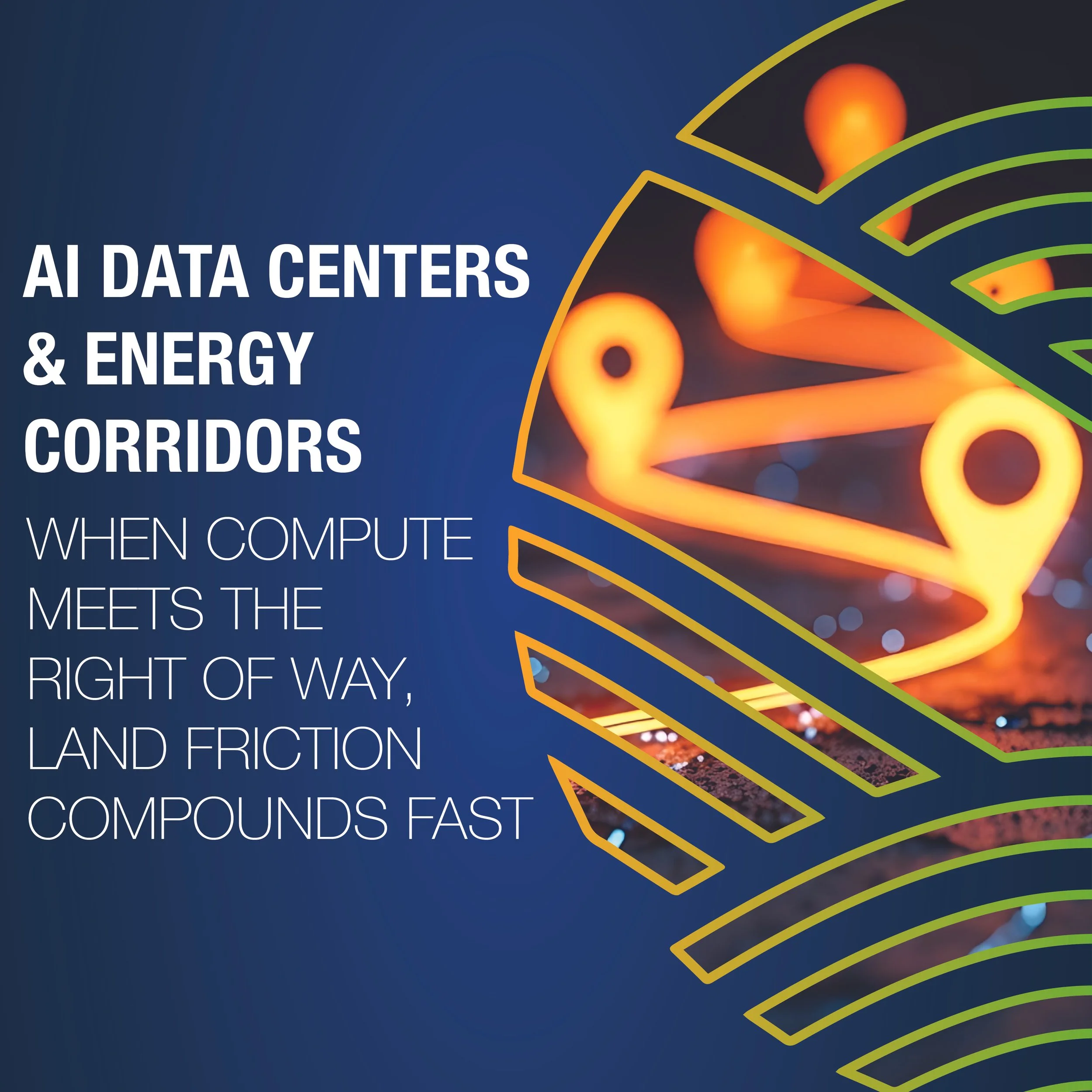 AI DATA CENTERS &amp; ENERGY CORRIDORS
