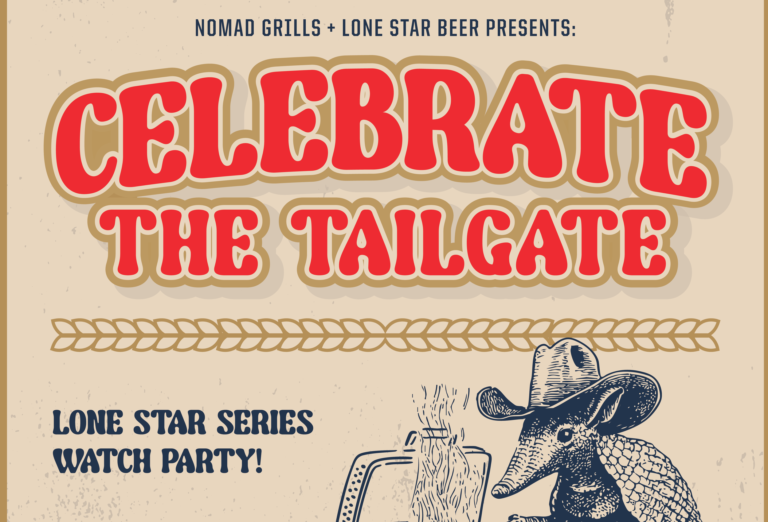 Celebrate the Tailgate: A Lone Star Series Watch Party