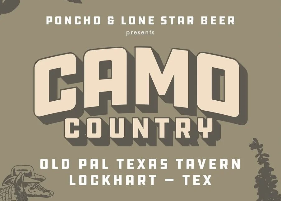 “Camo Country,” Presented By Lone Star Beer & Poncho