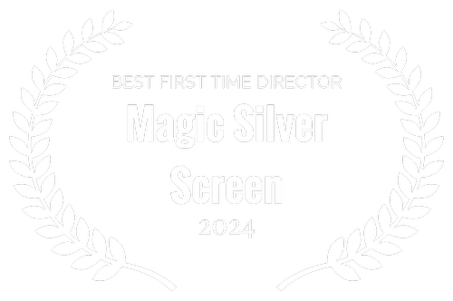 BEST FIRST TIME DIRECTOR - Magic Silver Screen - 2024