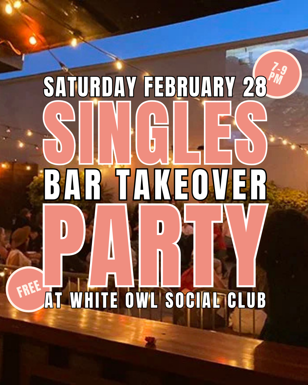 Delete the Apps | Free Singles Party | at White Owl Social Club | 21+