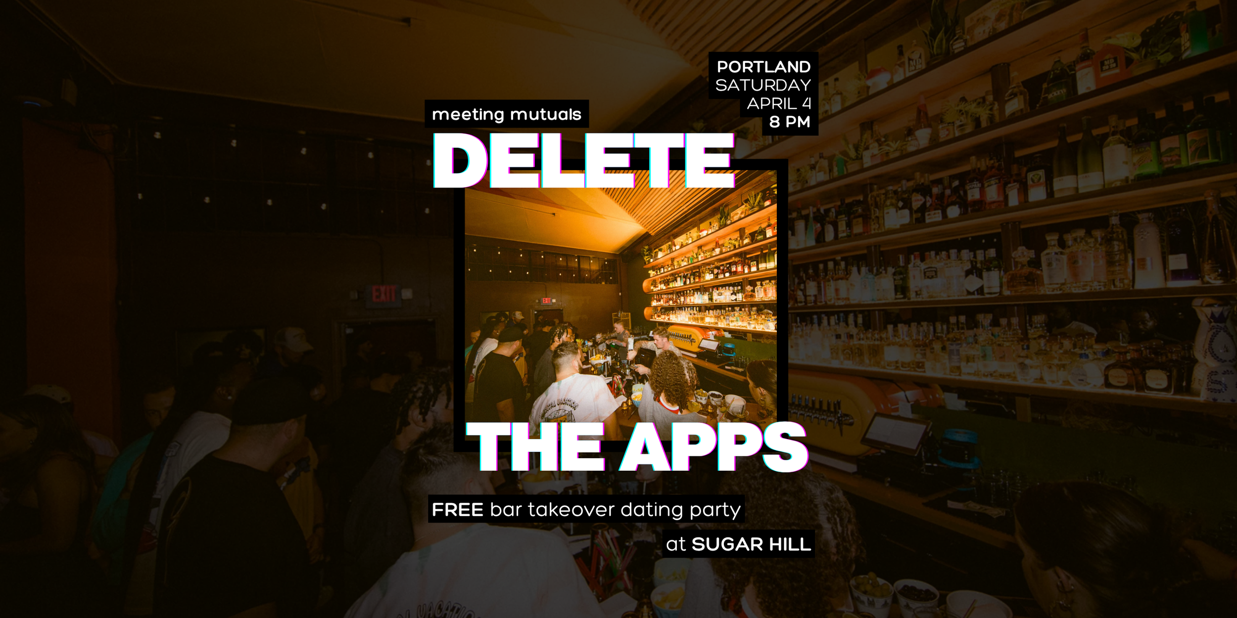 PORTLAND | Free Bar Takeover Dating Party | at Sugar Hill | 21+