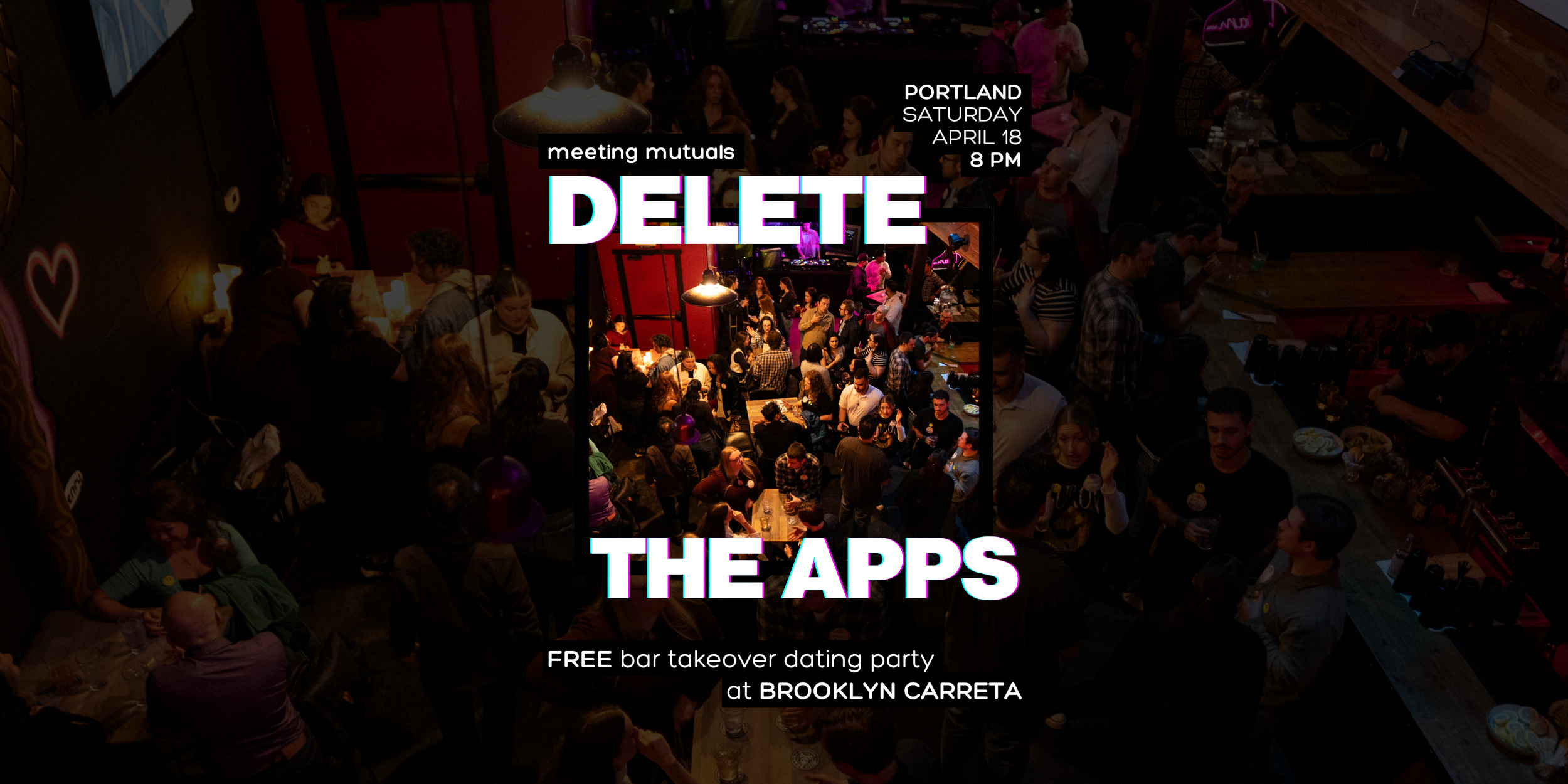 PORTLAND | Free Bar Takeover Dating Party | at Brooklyn Carreta | 21+