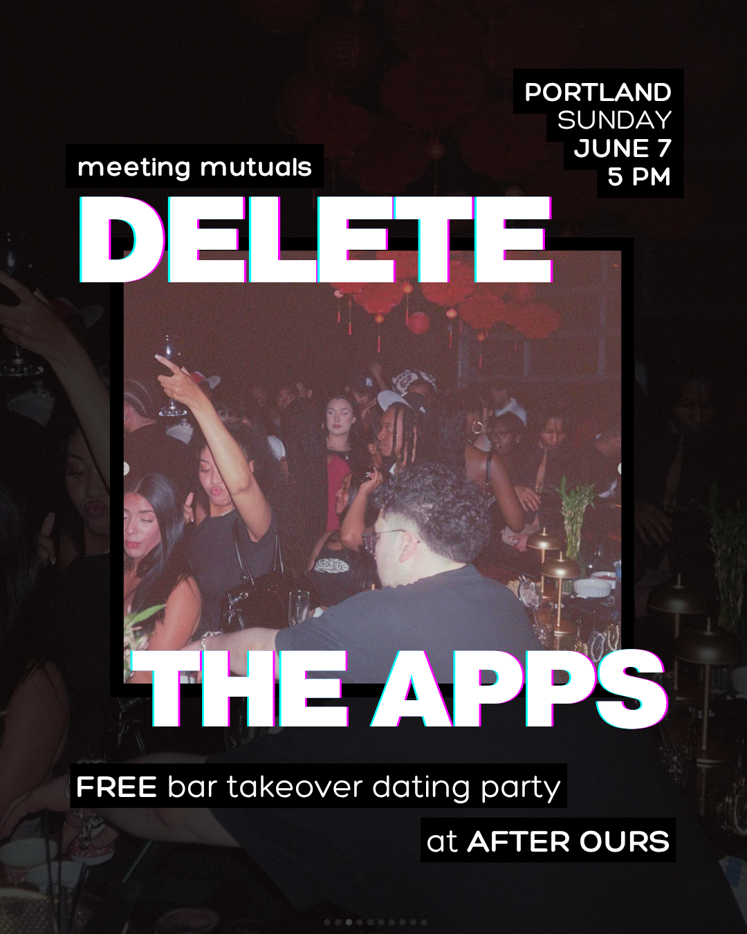PORTLAND | Free Bar Takeover Dating Party | at After Ours | 21+
