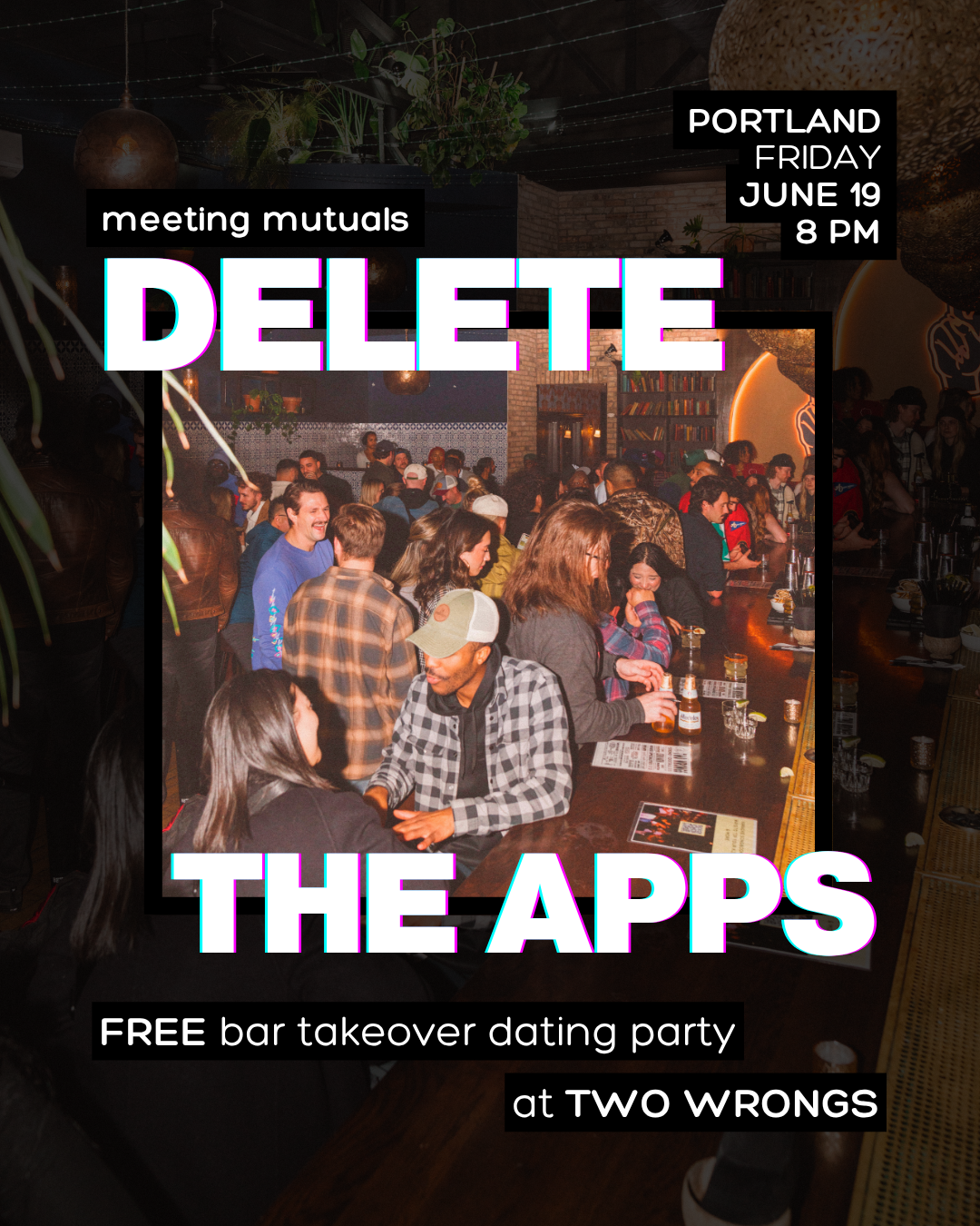 PORTLAND | Free Bar Takeover Dating Party | at Two Wrongs Social Club | 21+