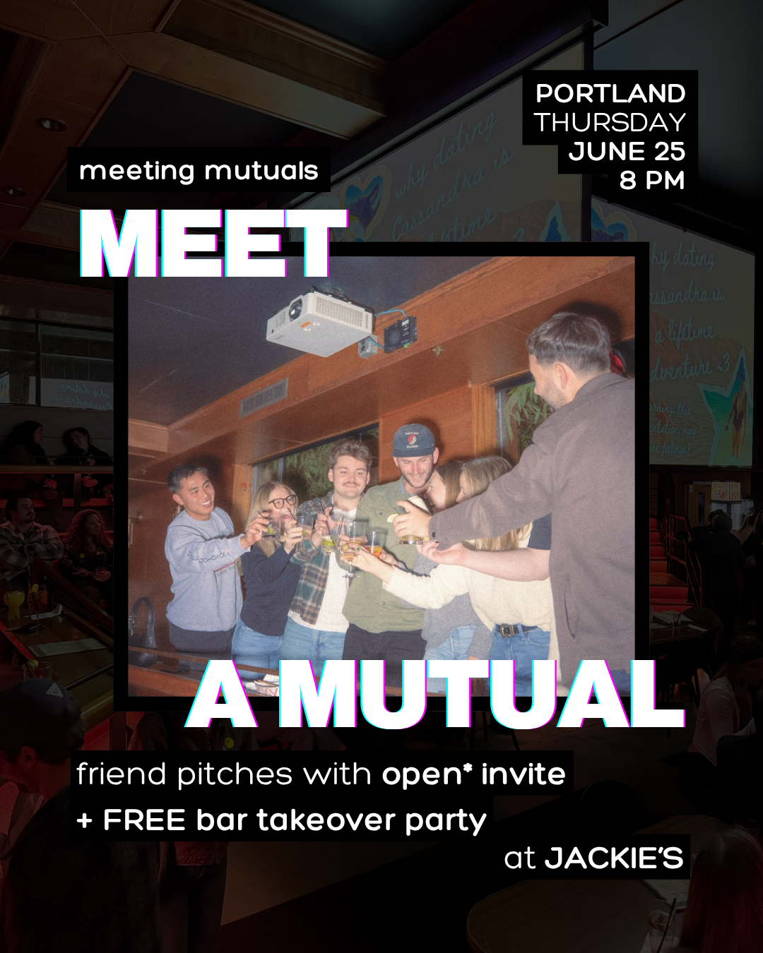 PORTLAND | FRIEND Pitches + Bar Takeover | at Jackie's | Free