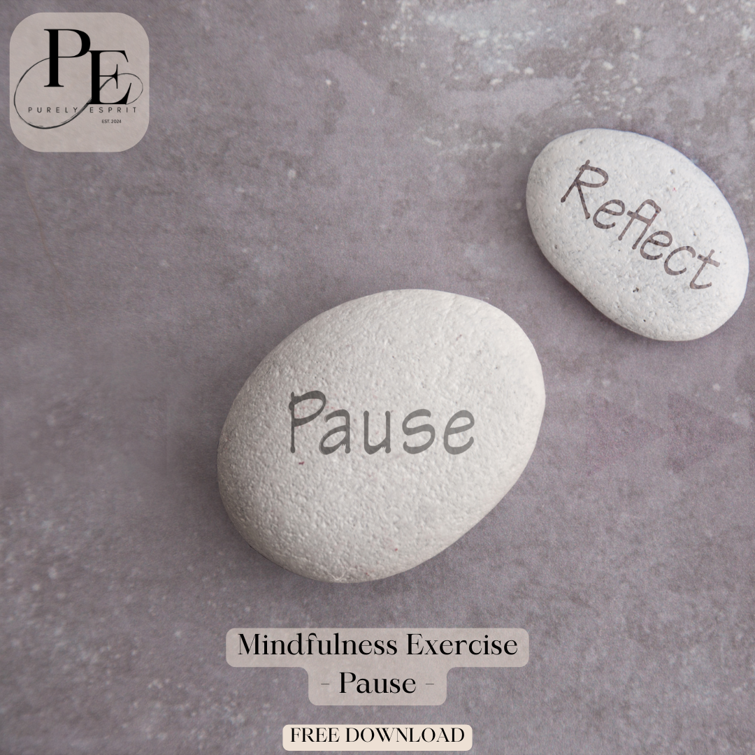 Pause - Mindfulness Exercise