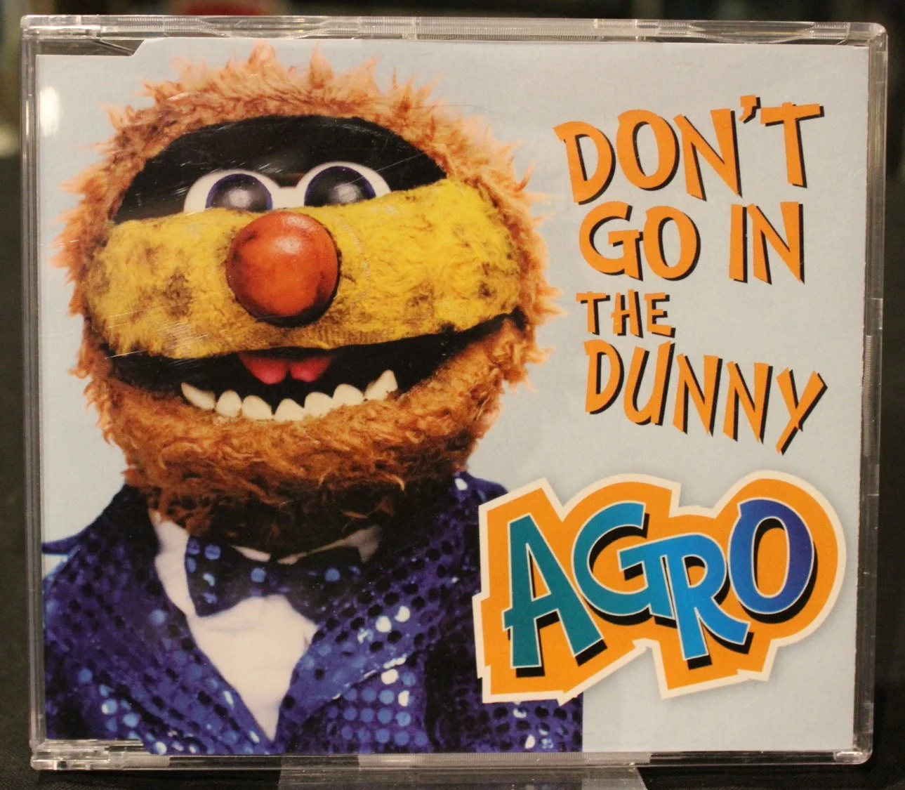 Agro dont go in the dunny cd.JPG