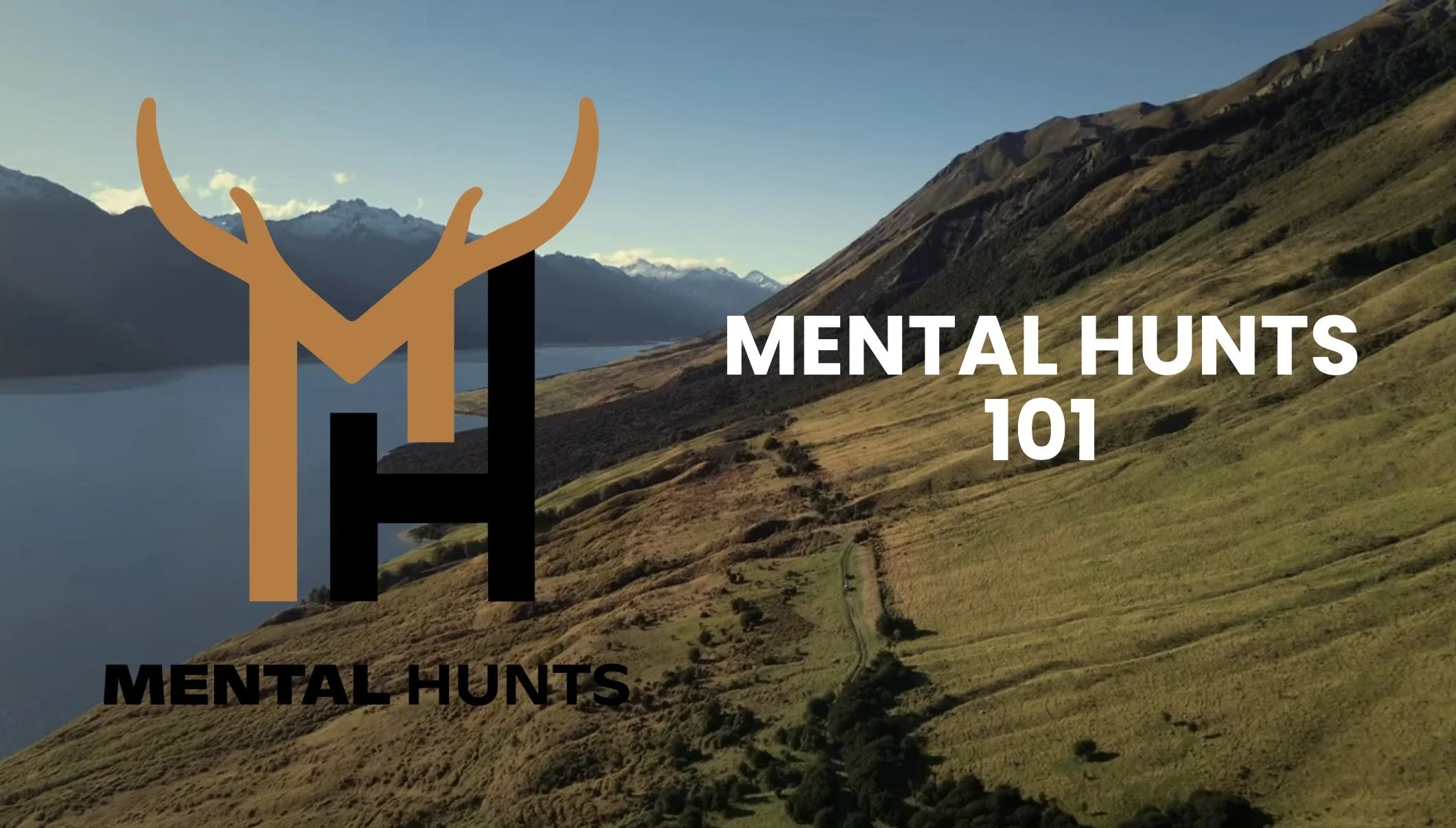 Mental Hunts 101