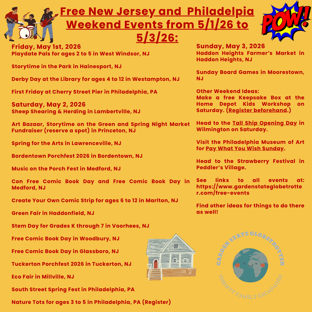 Free New Jersey and Philadelphia Weekend Events from 5/1/26 to 5/3/26 ...