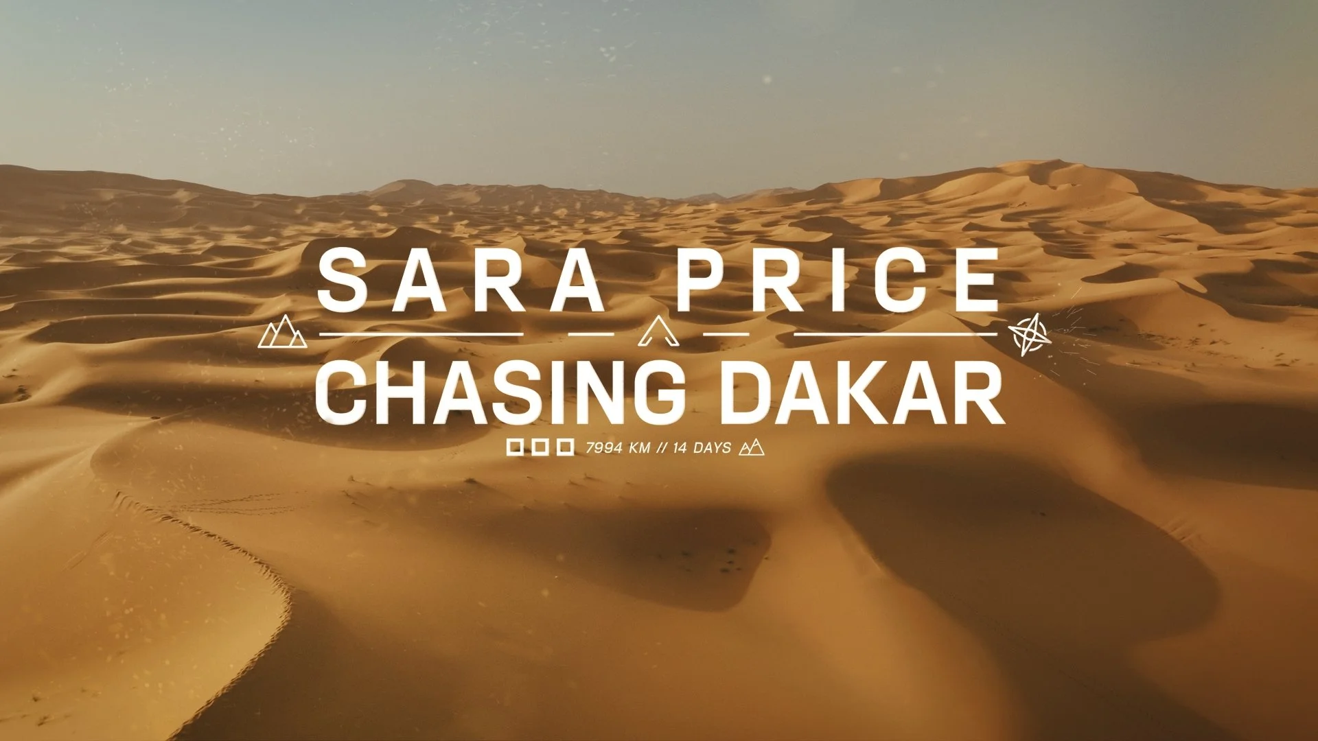 Sara Price - Chasing Dakar.