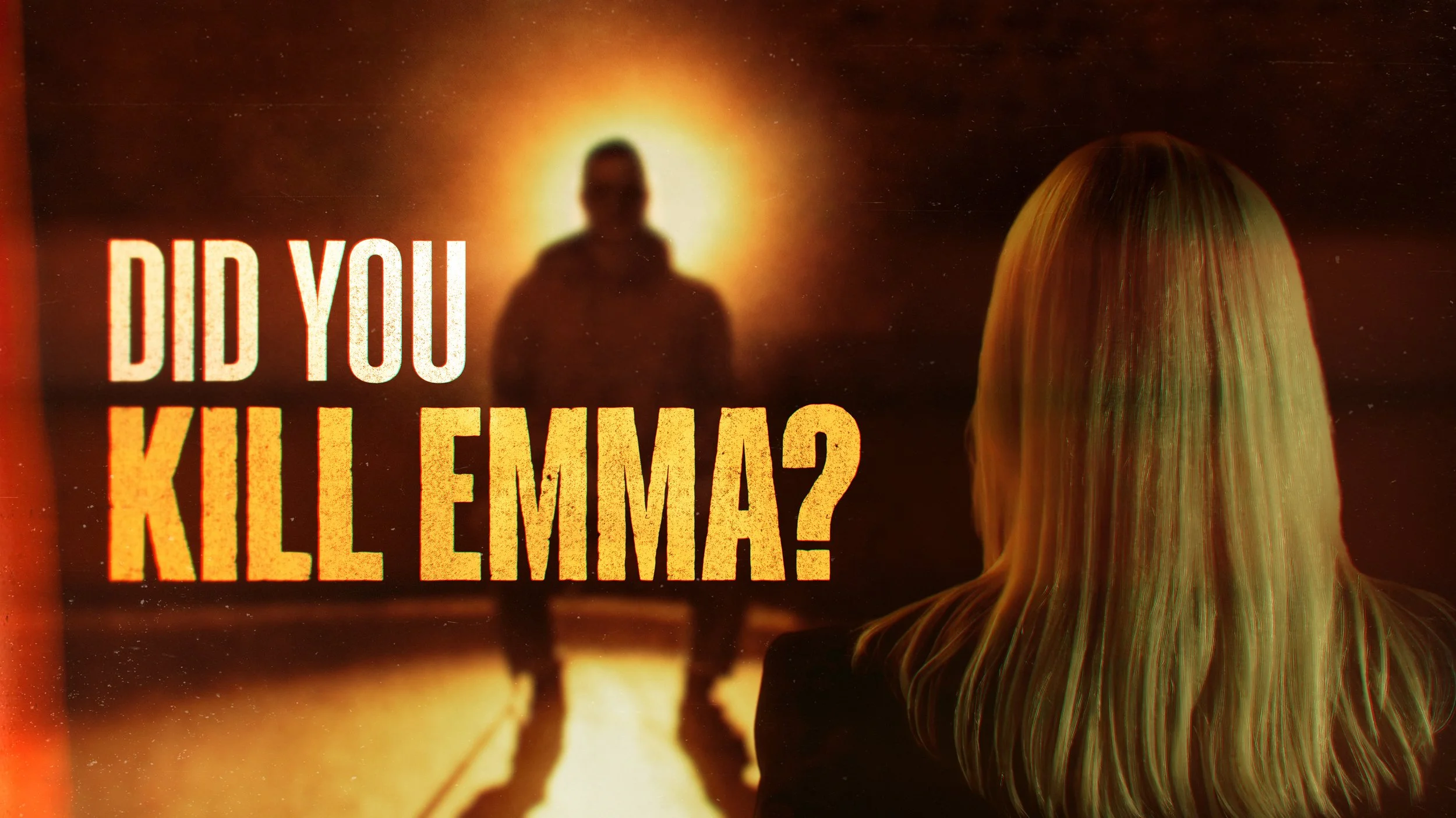 Did You Kill Emma?