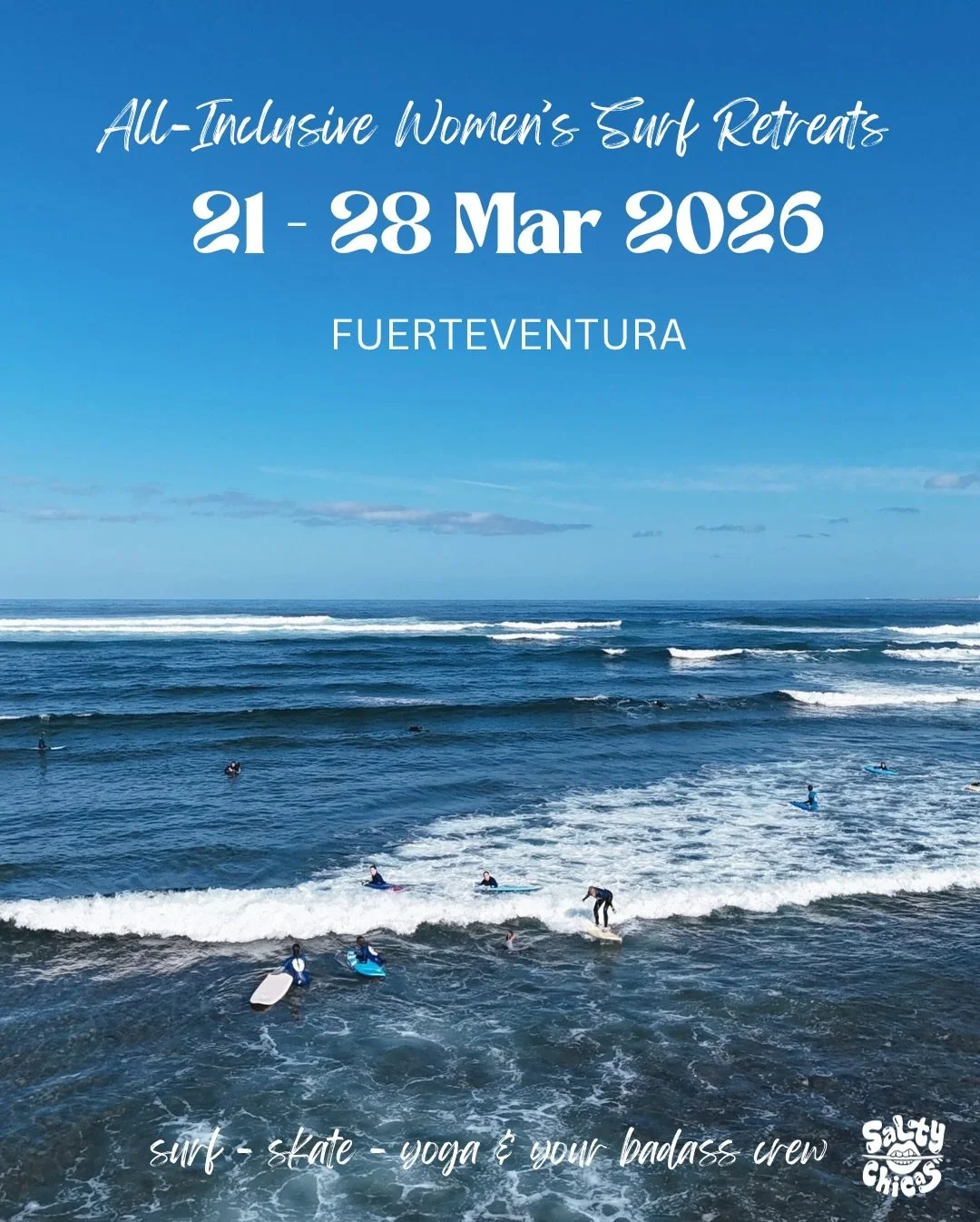 All-inclusive, all-female, all-fun. 🌸

Surf. Skate. Yoga. Tapas. Volcano hikes. Pro surf pics. Laughter till your abs hurt.

🏄&zwj;♀️ 21-28 Mar 2026 
🌴 Fuerteventura
💕 Spots are limited - only 8 chicas

(Save up 100&euro; with an Early bird price