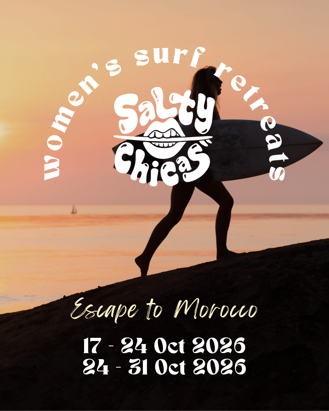 Escape to Morocco with SALTY CHICAS!