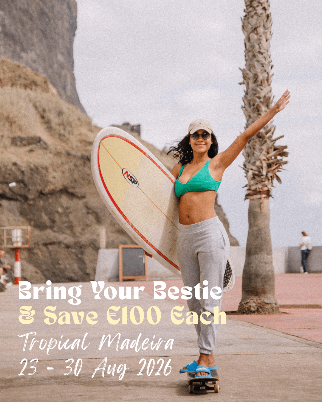 Bring Your Bestie &amp; Save €100 Each in Tropical Madeira