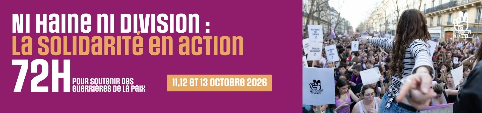 Bannière incitant à soutenir les Guerrières de la Paix