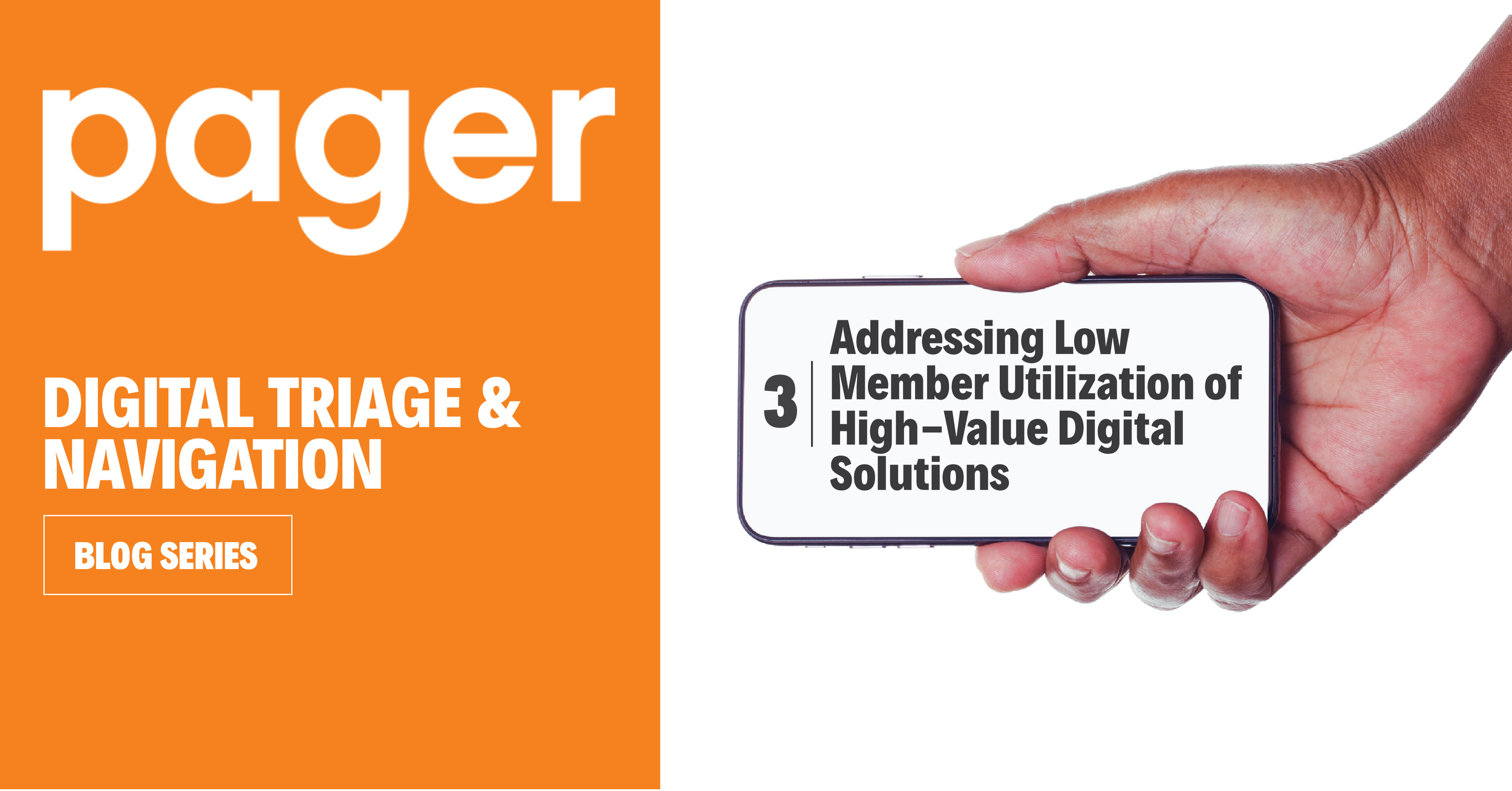 Addressing low member utilization of high-value digital solutions