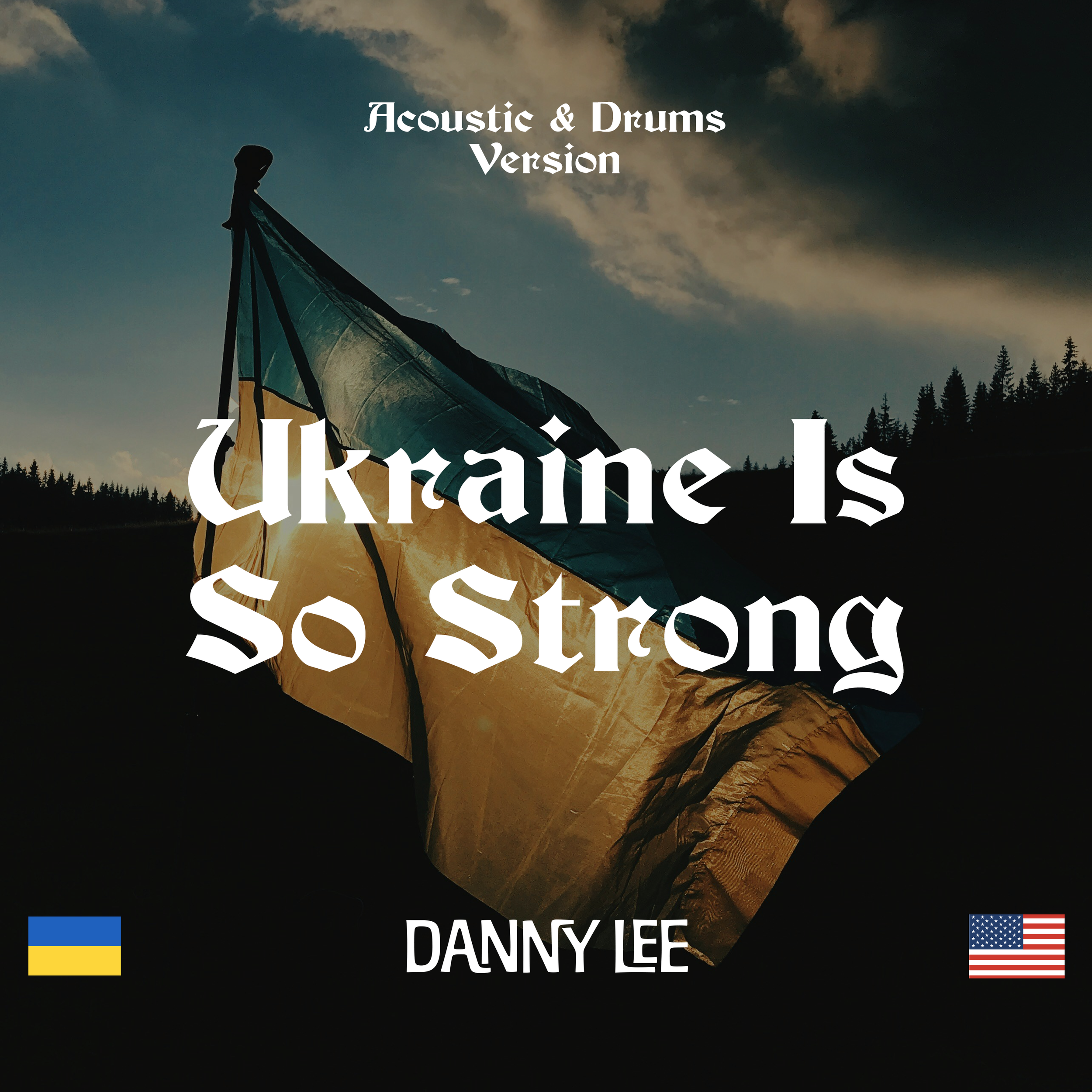 Ukraine-Is-So-Strong-ACOUSTIC-Version.png