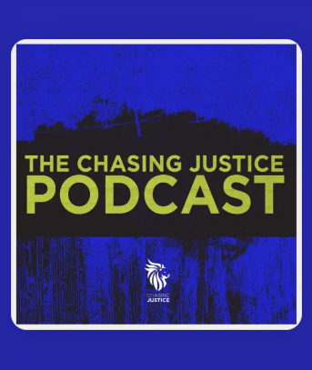 The Chasing Justice Podcast