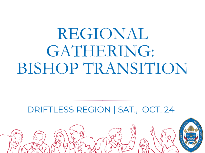 Driftless Regional Gathering: Bishop Transition