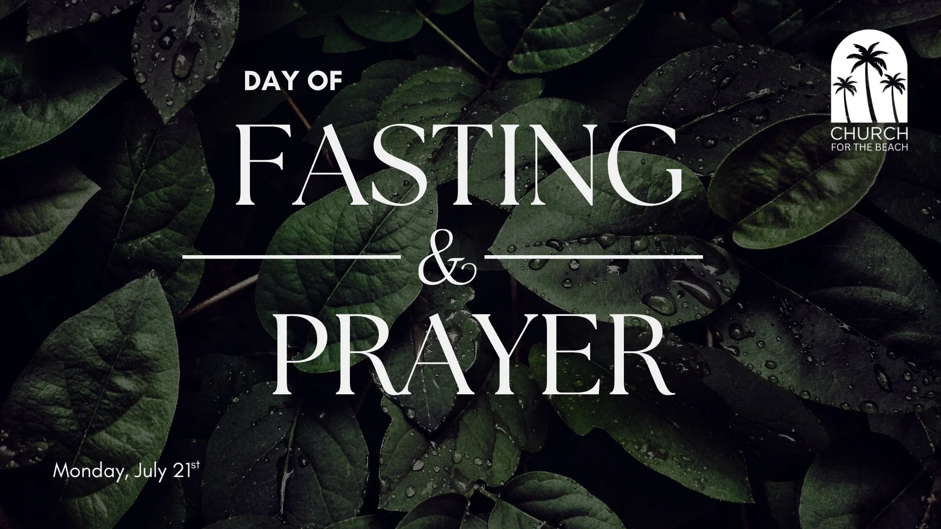Day of Fasting & Prayer