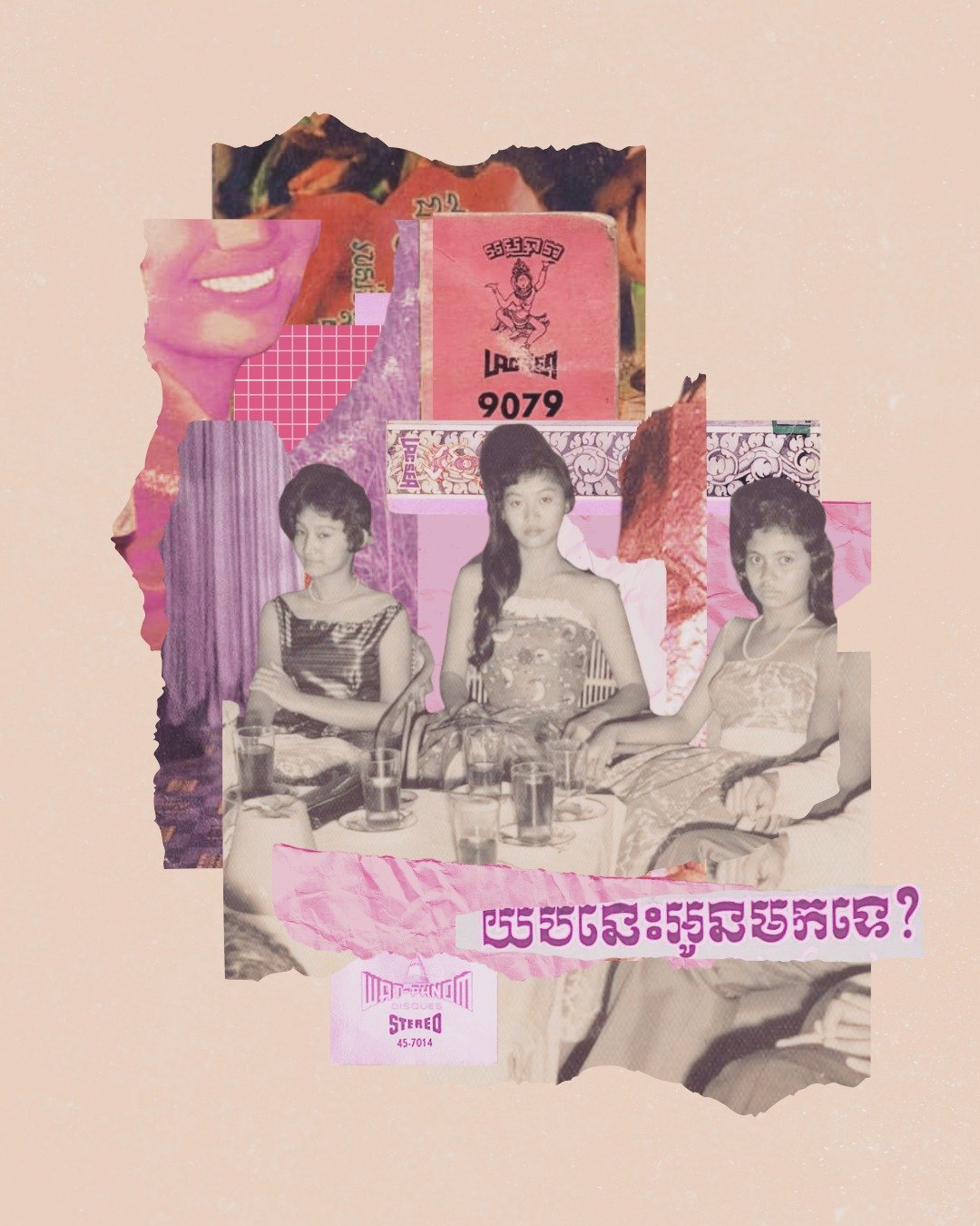 PINK - Are you coming over tonight?
Day 22 @februllage

A whole bunch of cuts from vintage album covers, and central photo of three women I found on pinterest that's labeled "Cambodia in 1960s". 

#cambodiacollage #cambodiaart #cambodiaarti