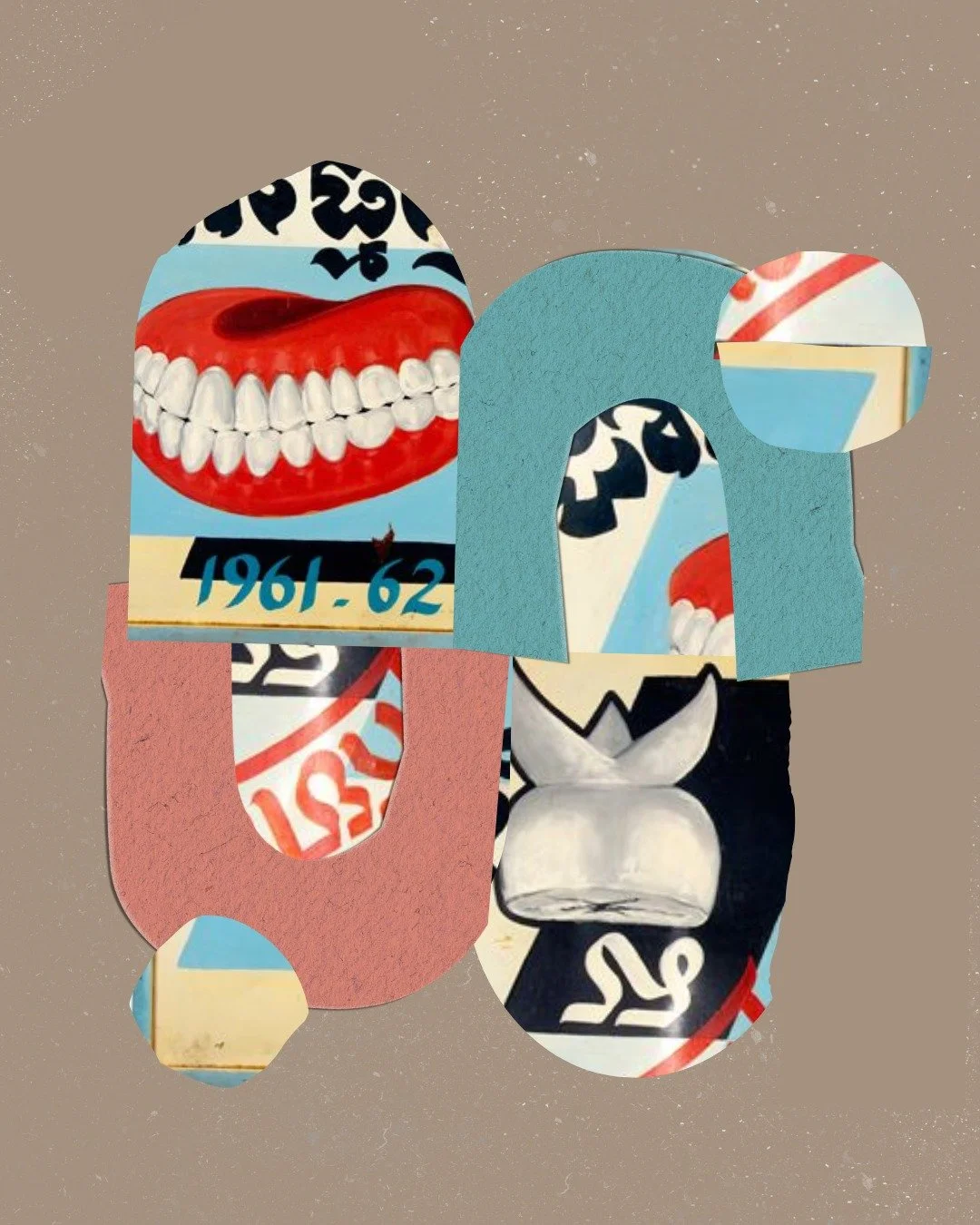 TEETH
Day 23 @februllage 

A chance to play with more geometrical collage style. Made from photo of an old painted sign. 

#cambodiaart #februllage2026 #cambodiaartist #cambodiacollage