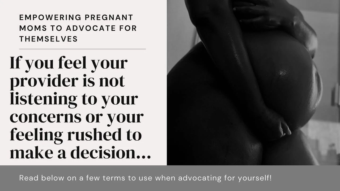 Hey Mamas! Advocating for yourself and empowering those who will stand beside you to do the same is essential. This is your birth journey! Many times, we face decisions and medical information that feel overwhelming, and it&rsquo;s natural to lean on