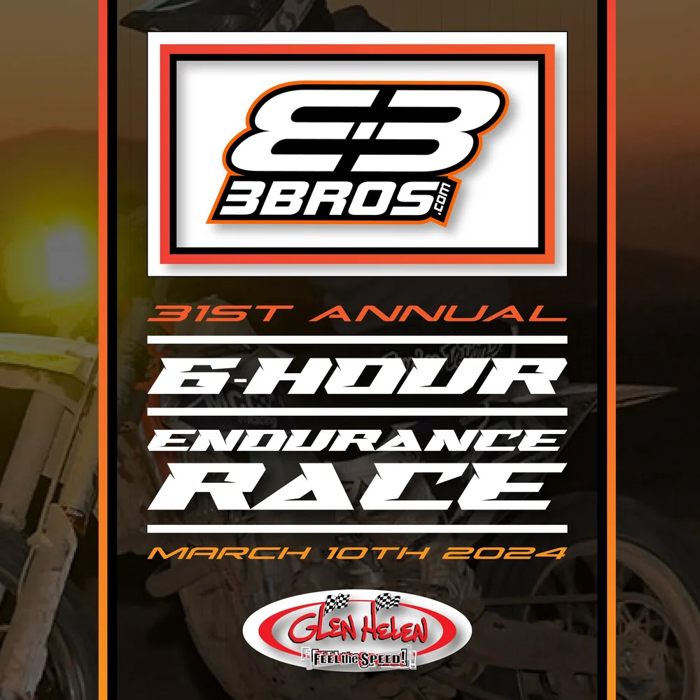 3BROS ENDURANCE SERIES — Glen Helen Raceway
