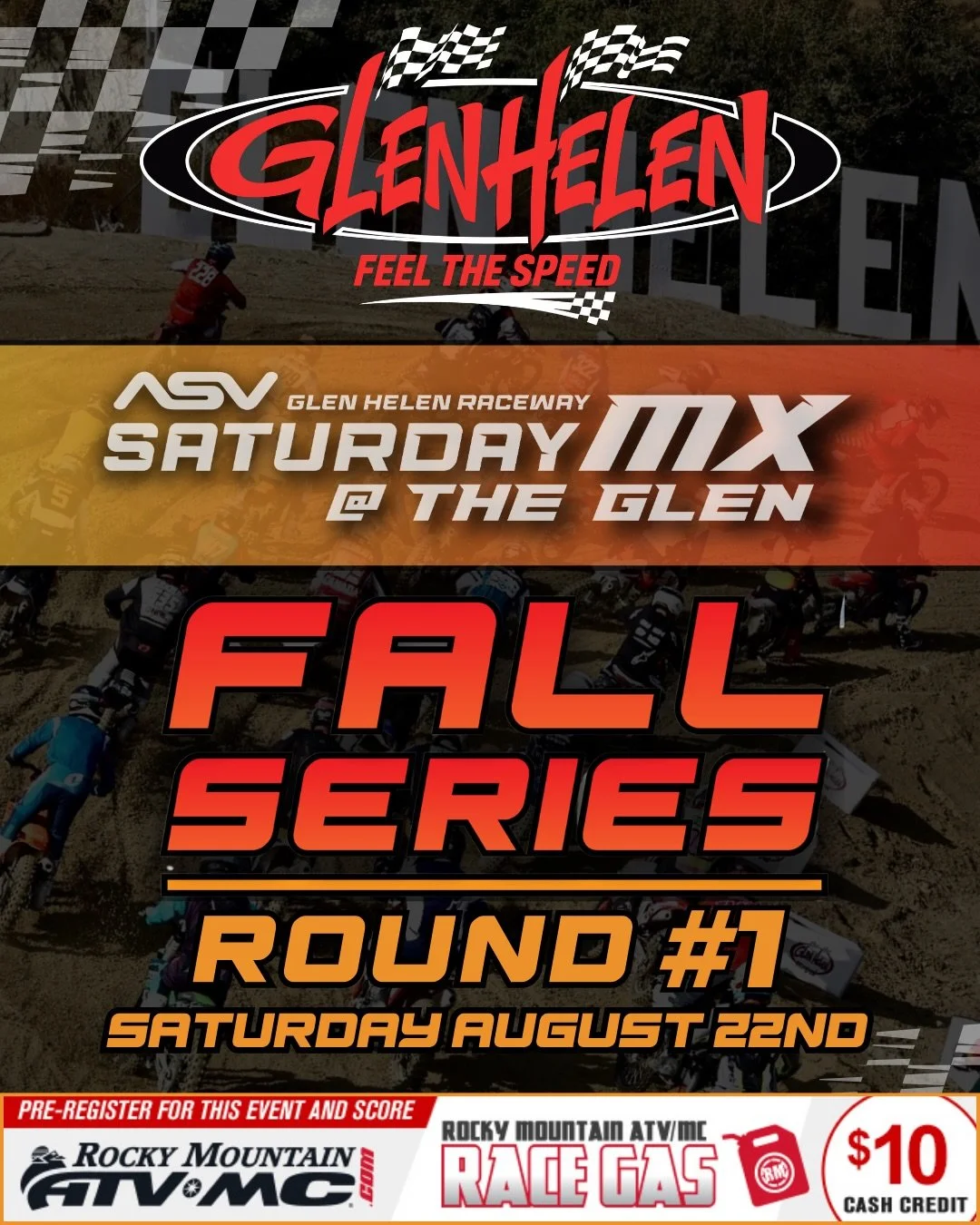 🏁 THE FALL SERIES STARTS NOW! 🏁

ASV Inventions&rsquo; Sat MX @ The Glen is back this Saturday, August 22nd for Round 1 of the Fall Series on the legendary National Track! 🔥

📍 National Track
📝 Sign-Up Opens: 6:30 AM
🏍️ Practice Begins: 7:30 AM