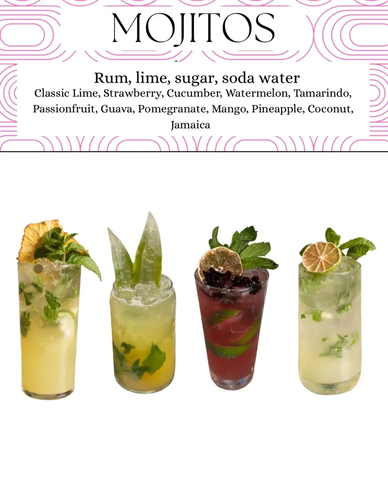 Four colorful mojito cocktails garnished with fruit slices and mint leaves, with a menu header reading 'Mojitos' and ingredients listed above.