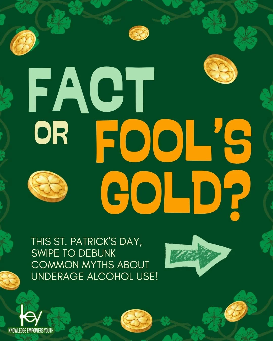 There is a lot of information out there about underage drinking, but not everything you hear is the truth. This St. Patrick&rsquo;s Day, we&rsquo;re separating the facts from the fool&rsquo;s gold.🍀🌟🌈

#keycoalition #stpatricksday youthprevention 