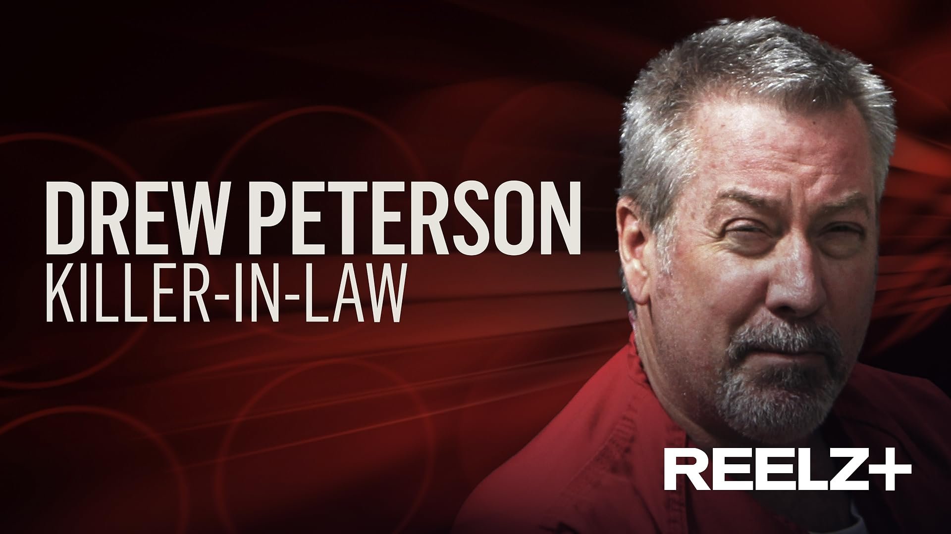 Image of Drew Peterson with text overlay reading "Drew Peterson Killer-in-Law" and a dark red background.