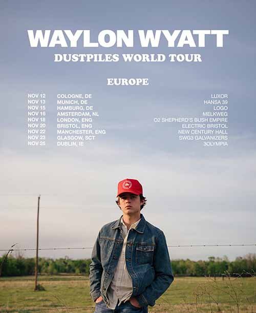 Waylon Wyatt – Dustpiles World Tour 2026