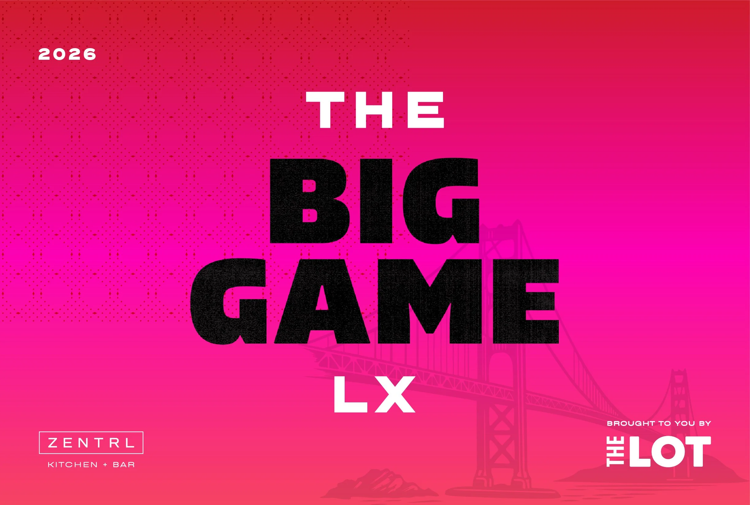 The Big Game LX