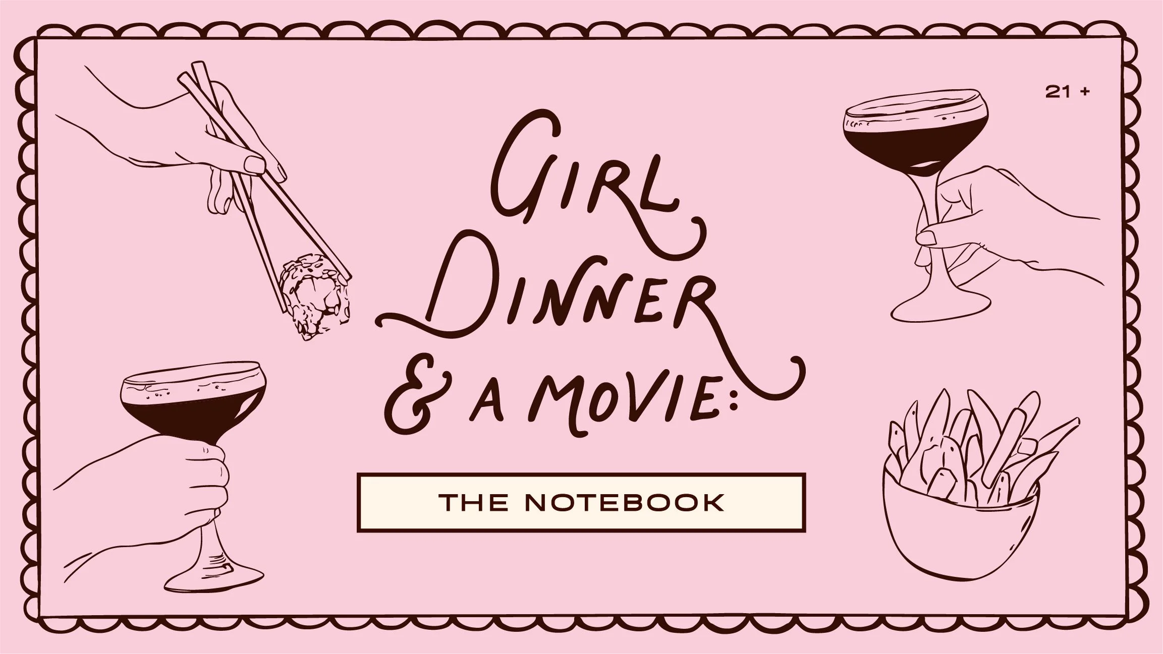 Girl Dinner & a Movie: The Notebook