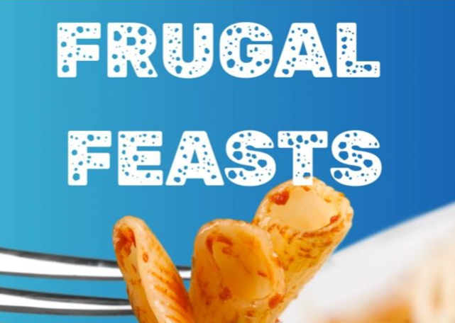 Frugal Feasts!