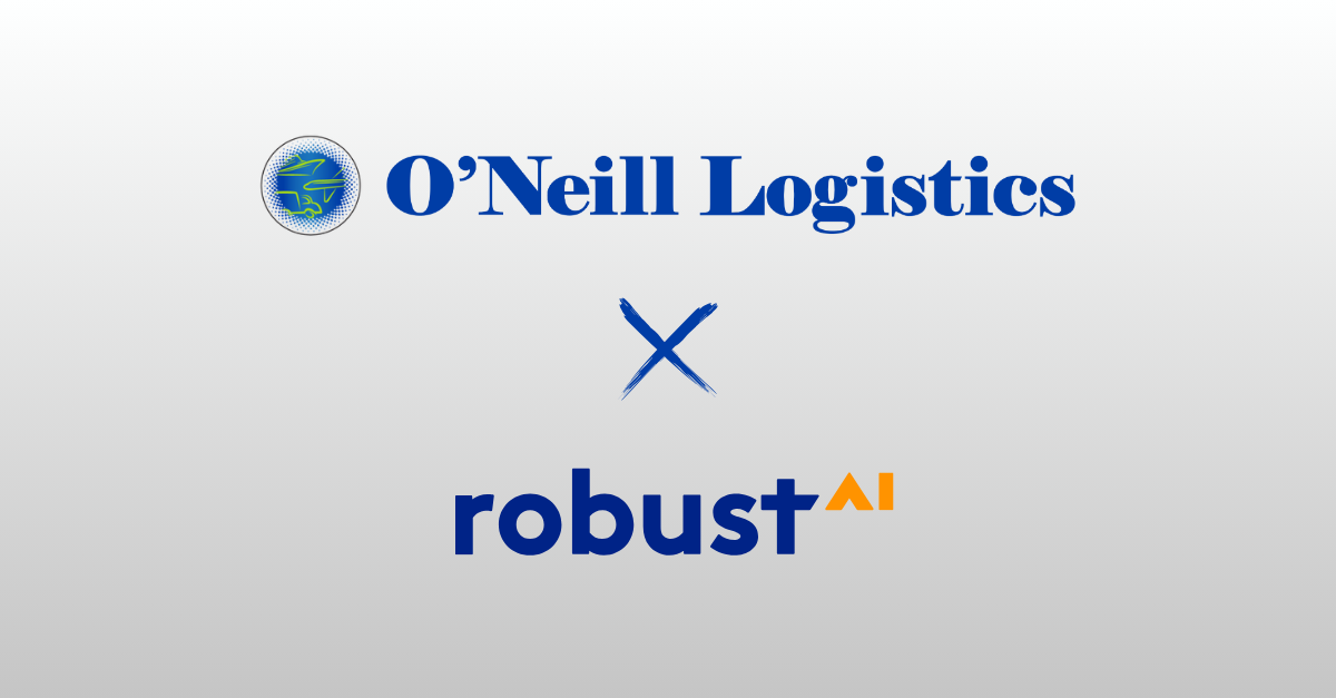 O'Neill Logistics Partners with Robust AI