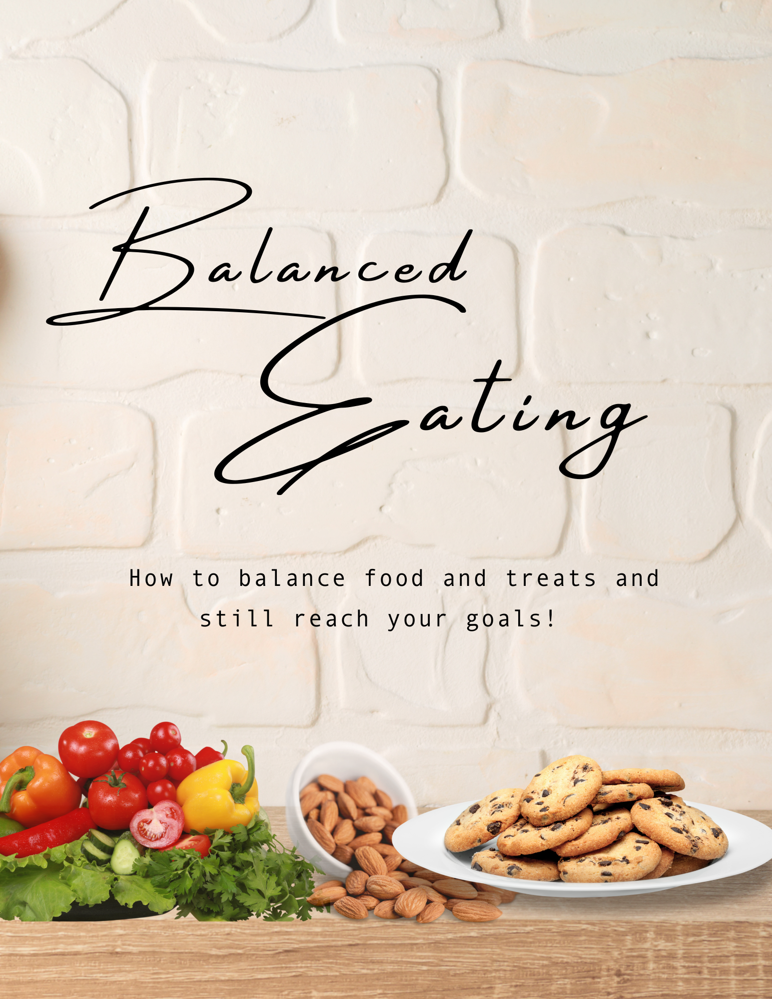 Balanced Eating Nutrition Guide