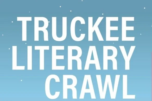 Truckee Literary Crawl (Memoir)