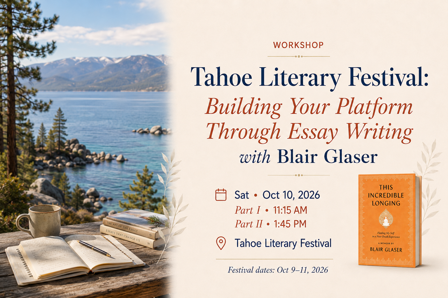 Tahoe Literary Festival: Building Your Platform Through Essay Writing with Blair Glaser