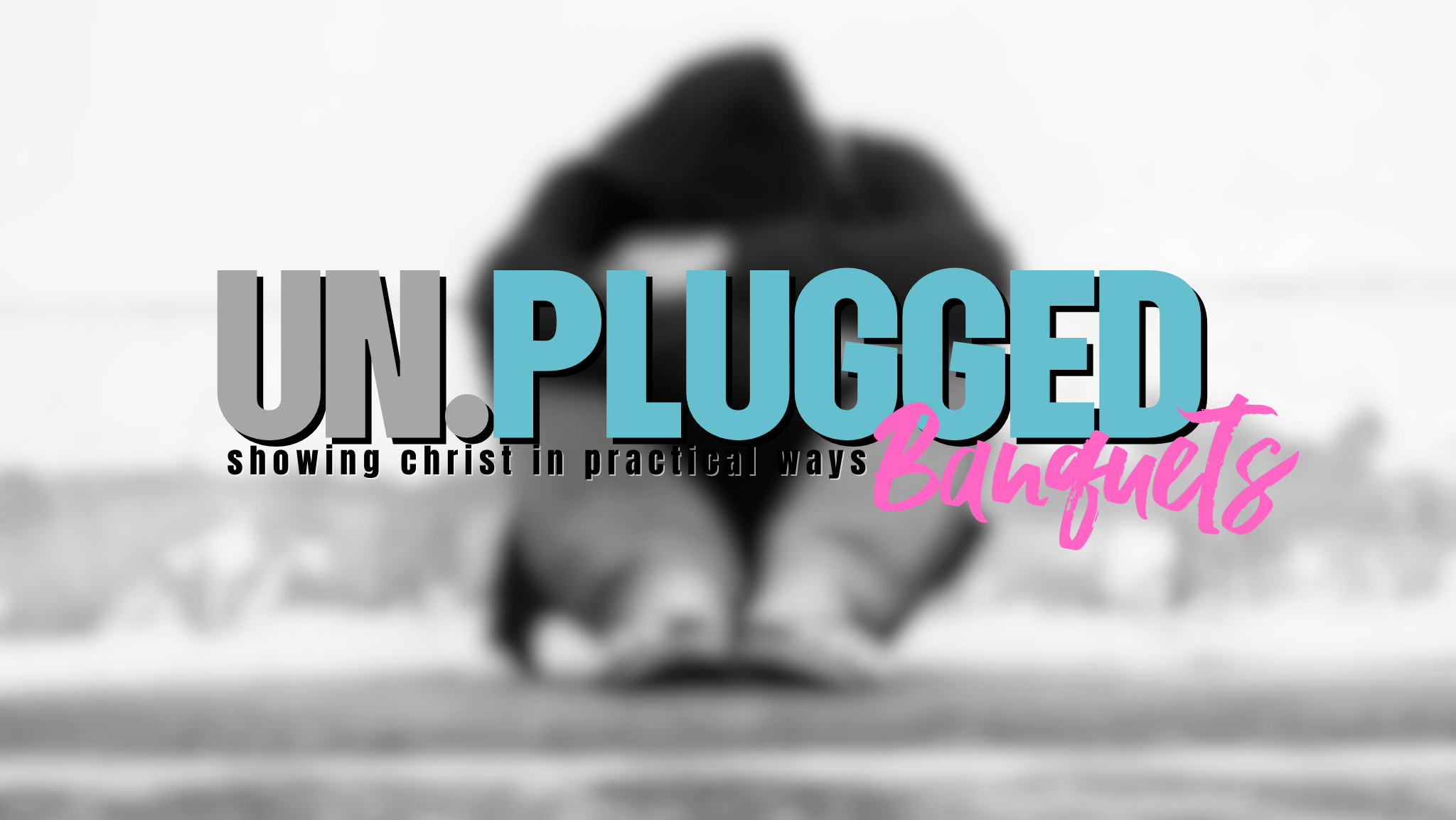 Un.plugged Banquets
