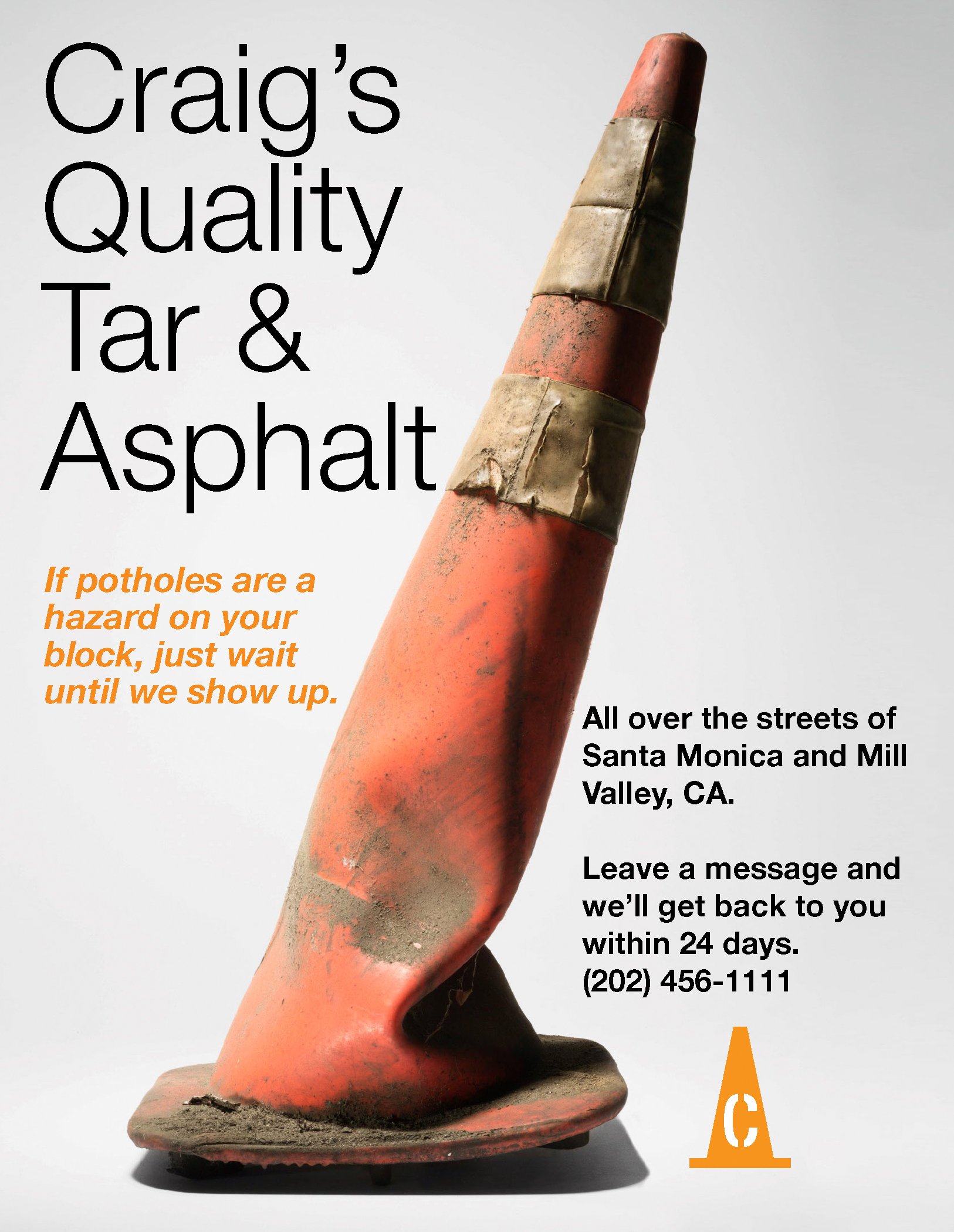 A weathered orange construction cone with two metal straps attached around it, positioned against a light background. Text overlays advertise Craig's Quality Tar & Asphalt services, with a message about potholes and a contact number.