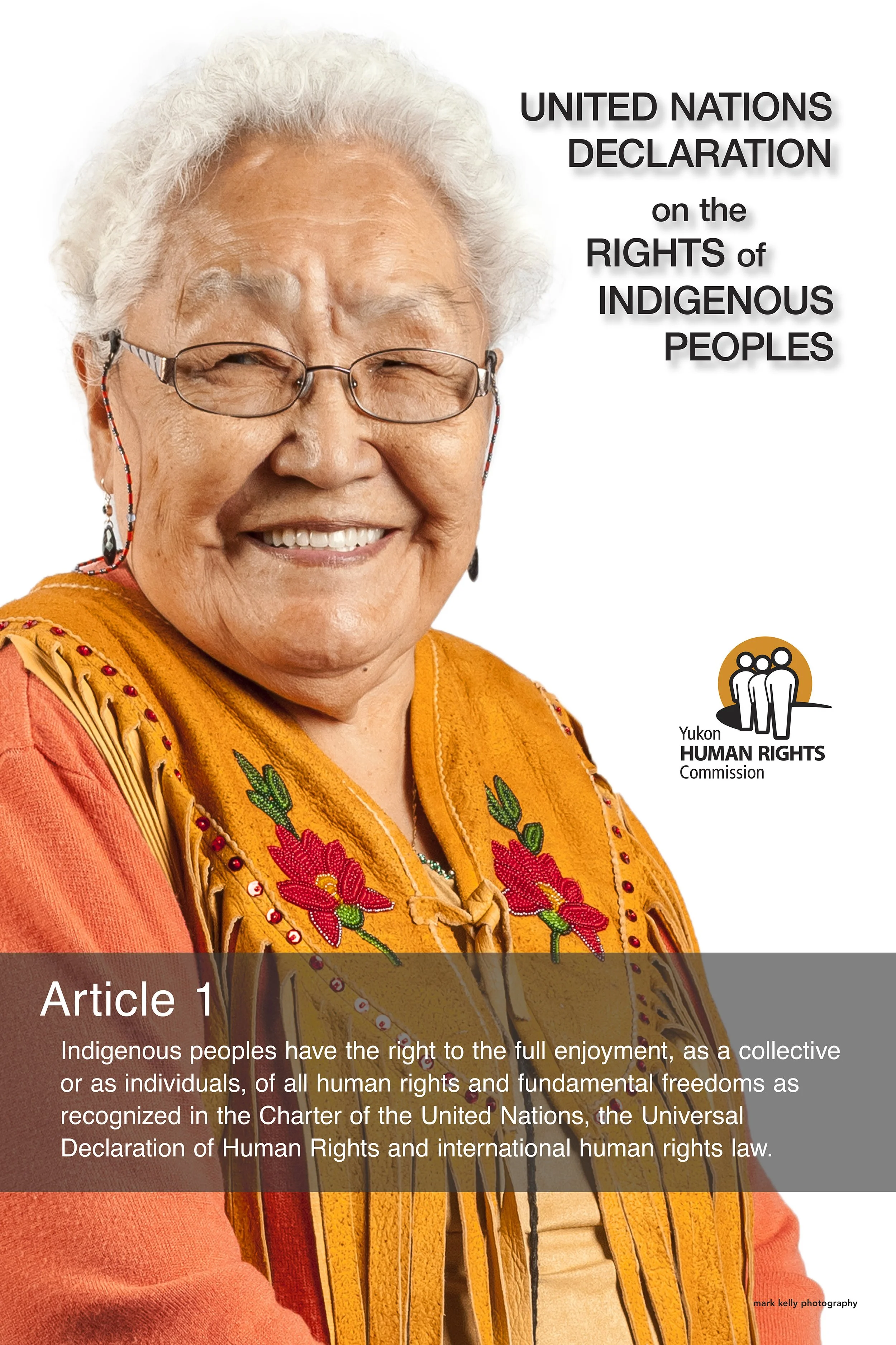 Elderly woman in traditional clothing representing "United Nations Declaration on the Rights of Indigenous Peoples" by Yukon Human Rights Commission with Article 1 text.
